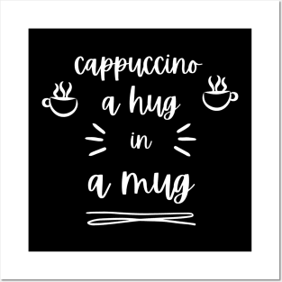 cappuccino a hug in a mud by Trend Pixel Posters and Art